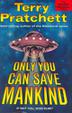 Cover art for ONLY YOU CAN SAVE MANKIND