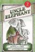 Cover art for UNCLE ELEPHANT