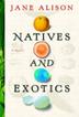 Cover art for NATIVES AND EXOTICS