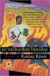 Cover art for LET THE DEAD BURY THEIR DEAD