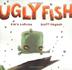 Cover art for UGLY FISH