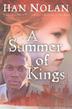 Cover art for A SUMMER OF KINGS