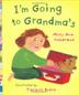 Cover art for I’M GOING TO GRANDMA’S