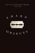 Cover art for SHARP OBJECTS