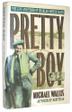 Cover art for PRETTY BOY