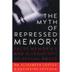 Cover art for THE MYTH OF REPRESSED MEMORY