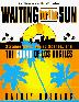 Cover art for WAITING FOR THE SUN