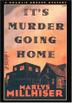 Cover art for IT'S MURDER GOING HOME