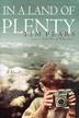 Cover art for IN A LAND OF PLENTY