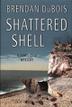 Cover art for SHATTERED SHELL