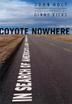 Cover art for COYOTE NOWHERE