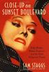 Cover art for CLOSE UP ON SUNSET BOULEVARD