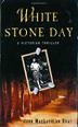 Cover art for WHITE STONE DAY