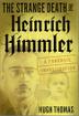 Cover art for THE STRANGE DEATH OF HEINRICH HIMMLER