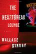 Cover art for THE HEARTBREAK LOUNGE