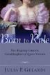 Cover art for BORN TO RULE