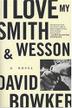 Cover art for I LOVE MY SMITH AND WESSON