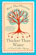 Cover art for THICKER THAN WATER