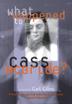 Cover art for WHAT HAPPENED TO CASS MCBRIDE?