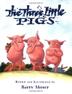 Cover art for THE THREE LITTLE PIGS