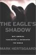 Cover art for THE EAGLE’S SHADOW