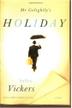 Cover art for MR GOLIGHTLY’S HOLIDAY