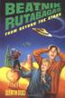 Cover art for BEATNIK RUTABAGAS FROM BEYOND THE STARS