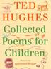 Cover art for COLLECTED POEMS FOR CHILDREN