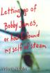 Cover art for LETTING GO OF BOBBY JAMES