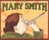 Cover art for MARY SMITH
