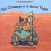 Cover art for OLD GRANNY AND THE BEAN THIEF