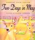 Cover art for TWO DAYS IN MAY