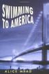 Cover art for SWIMMING TO AMERICA