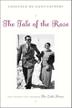 Cover art for THE TALE OF THE ROSE