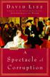 Cover art for A SPECTACLE OF CORRUPTION