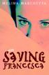 Cover art for SAVING FRANCESCA