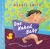 Cover art for ONE NAKED BABY