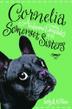 Cover art for CORNELIA AND THE AUDACIOUS ESCAPADES OF THE SOMERSET SISTERS