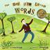 Cover art for THE BOY WHO LOVED WORDS