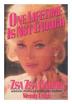 Cover art for ONE LIFETIME IS NOT ENOUGH