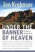 Cover art for UNDER THE BANNER OF HEAVEN