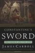 Cover art for CONSTANTINE’S SWORD