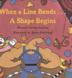 Cover art for WHEN A LINE BENDS...A SHAPE BEGINS