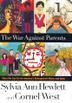 Cover art for THE WAR AGAINST PARENTS