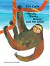 Cover art for “SLOWLY, SLOWLY, SLOWLY,” SAID THE SLOTH