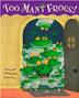Cover art for TOO MANY FROGS!