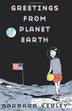Cover art for GREETINGS FROM PLANET EARTH