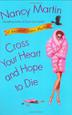 Cover art for CROSS YOUR HEART AND HOPE TO DIE