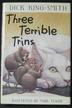 Cover art for THREE TERRIBLE TRINS