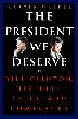 Cover art for THE PRESIDENT WE DESERVE